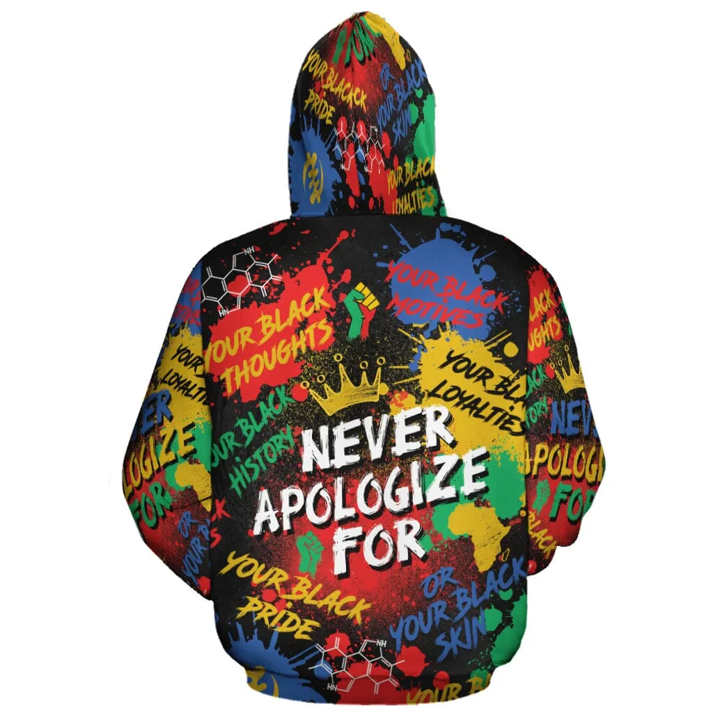 Never Apologize For Being Black All-over Hoodie and Joggers Set